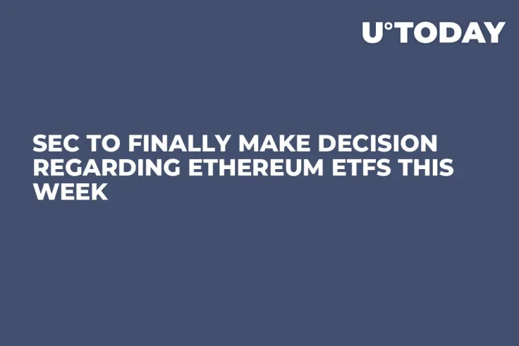 SEC to Finally Make Decision Regarding Ethereum ETFs This Week