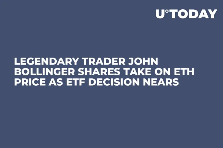 Legendary Trader John Bollinger Shares Take on ETH Price as ETF Decision Nears