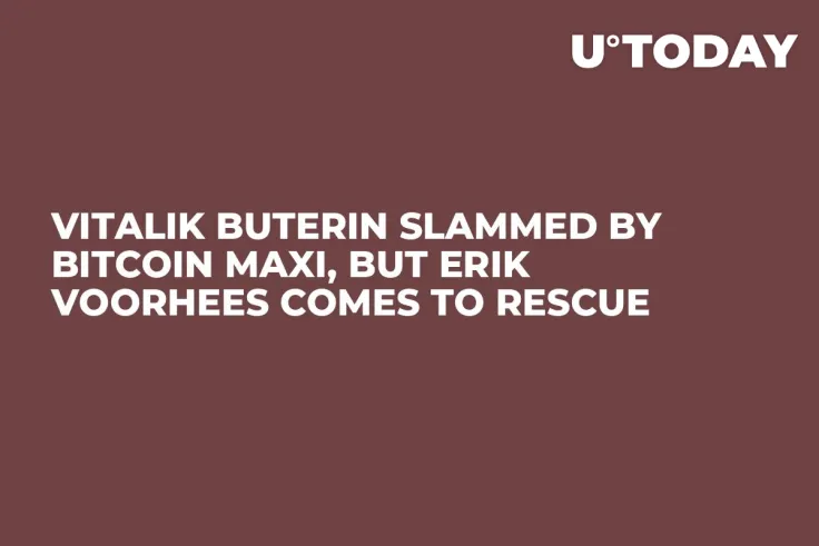 Vitalik Buterin Slammed by Bitcoin Maxi, but Erik Voorhees Comes to Rescue