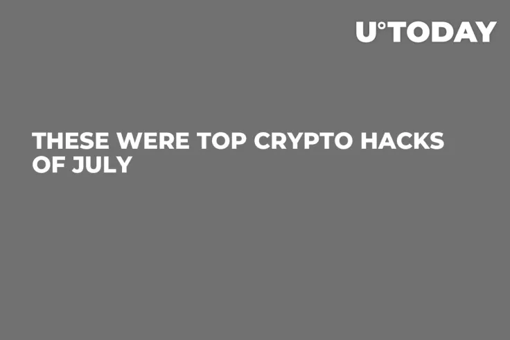 These Were Top Crypto Hacks of July