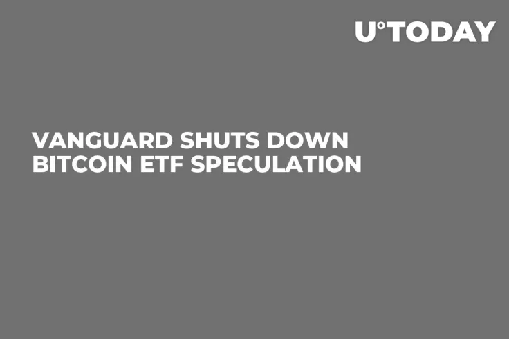 Vanguard Shuts Down Bitcoin ETF Speculation 