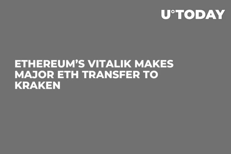 Ethereum’s Vitalik Makes Major ETH Transfer to Kraken 