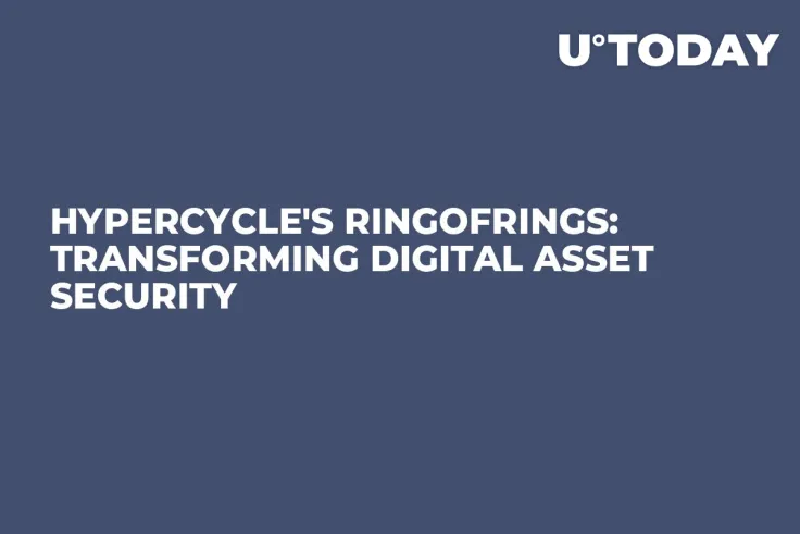 HyperCycle's RingOfRings: Transforming Digital Asset Security