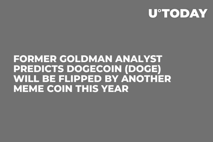 Former Goldman Analyst Predicts Dogecoin (DOGE) Will Be Flipped by Another Meme Coin This Year