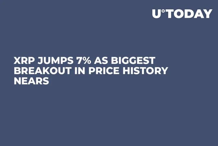 XRP Jumps 7% as Biggest Breakout in Price History Nears