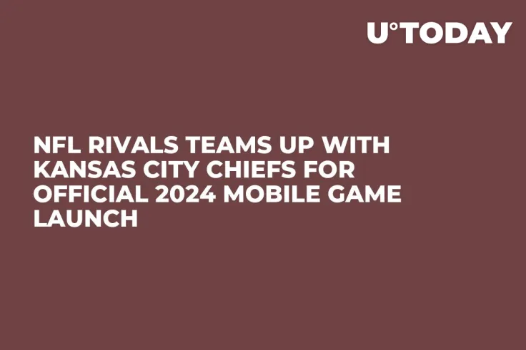 NFL Rivals Teams up With Kansas City Chiefs for Official 2024 Mobile Game Launch