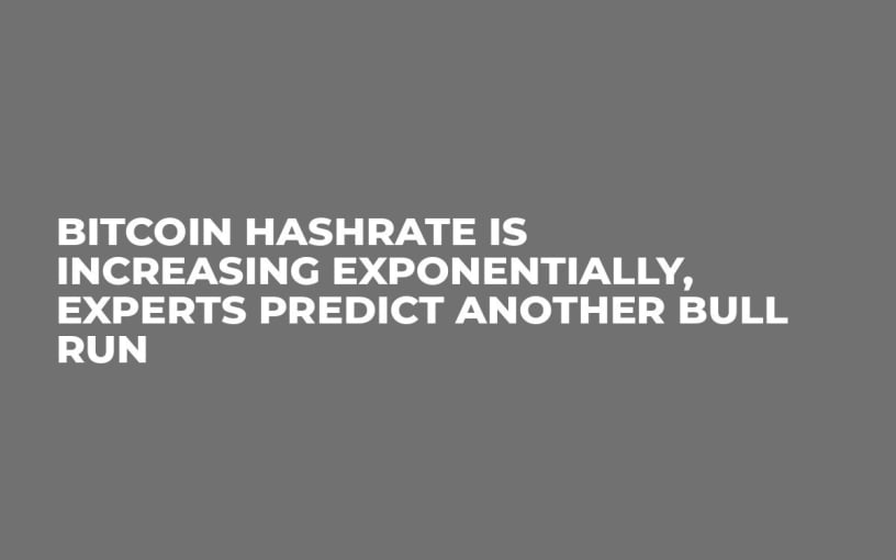 Bitcoin Hashrate Is Increasing Exponentially, Experts Predict Another Bull Run
