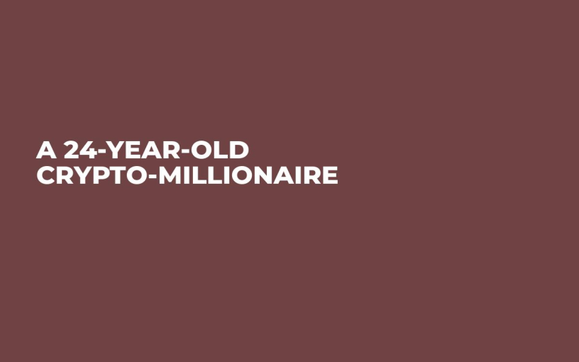 A 24-Year-Old Crypto-Millionaire 