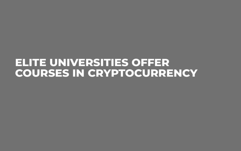 Elite Universities Offer Courses in Cryptocurrency