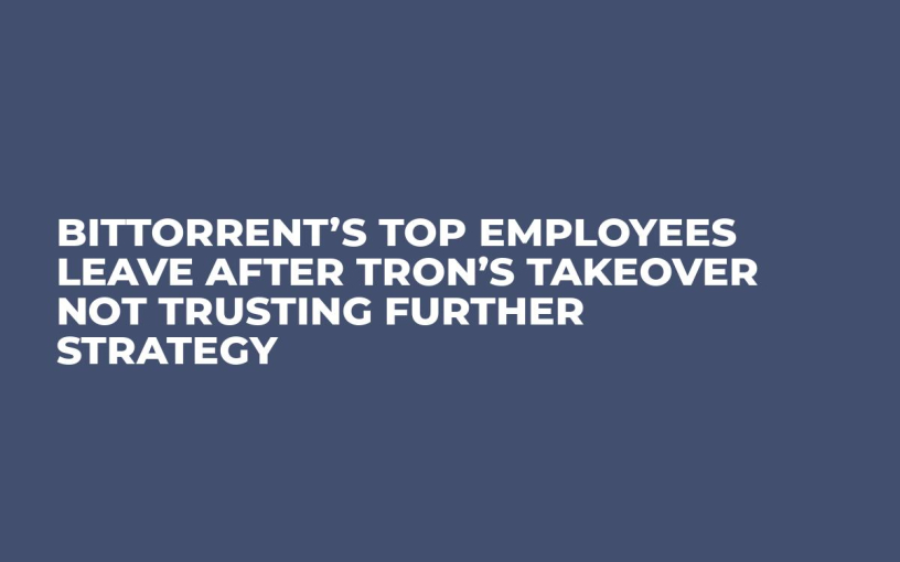 BitTorrent’s Top Employees Leave After TRON’s Takeover Not Trusting Further Strategy
