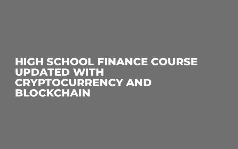 High School Finance Course Updated with Cryptocurrency and Blockchain