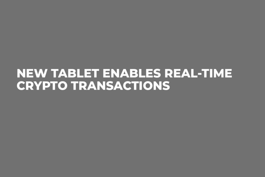 New Tablet Enables Real-Time Crypto Transactions