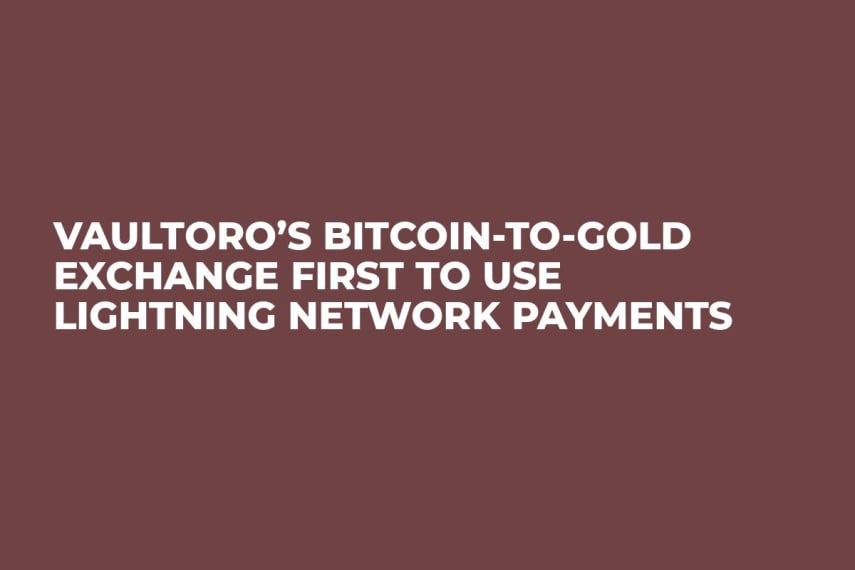 Vaultoro’s Bitcoin-to-Gold Exchange First to Use Lightning Network Payments