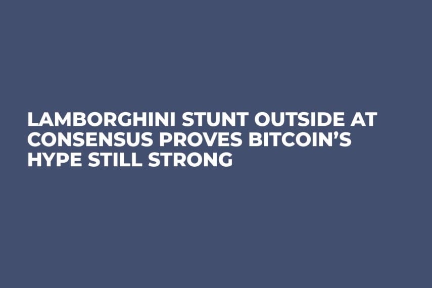 Lamborghini Stunt Outside at Consensus Proves Bitcoin’s Hype Still Strong