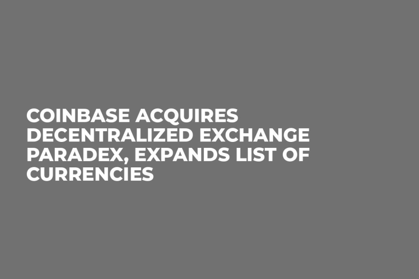 Coinbase Acquires Decentralized Exchange Paradex, Expands List of Currencies