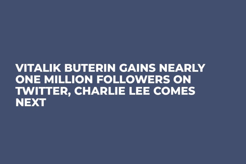 Vitalik Buterin Gains Nearly One Million Followers on Twitter, Charlie Lee Comes Next