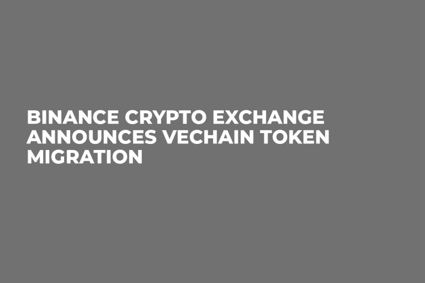 Binance Crypto Exchange Announces VeChain Token Migration