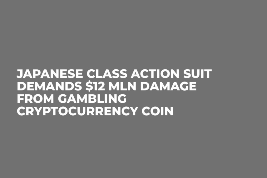Japanese Class Action Suit Demands $12 Mln Damage from Gambling Cryptocurrency Coin