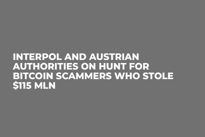 Interpol and Austrian Authorities on Hunt for Bitcoin Scammers Who Stole $115 Mln