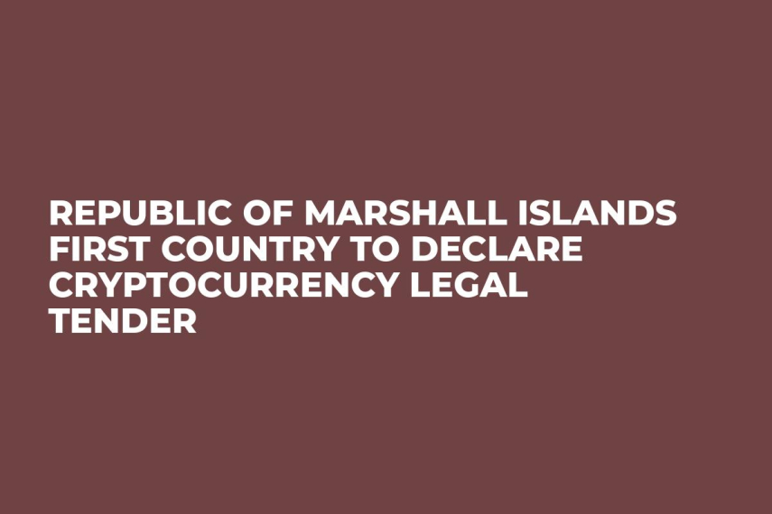Republic of Marshall Islands First Country to Declare Cryptocurrency Legal Tender