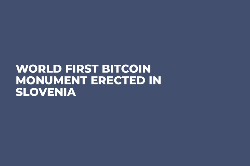 World First Bitcoin Monument Erected in Slovenia