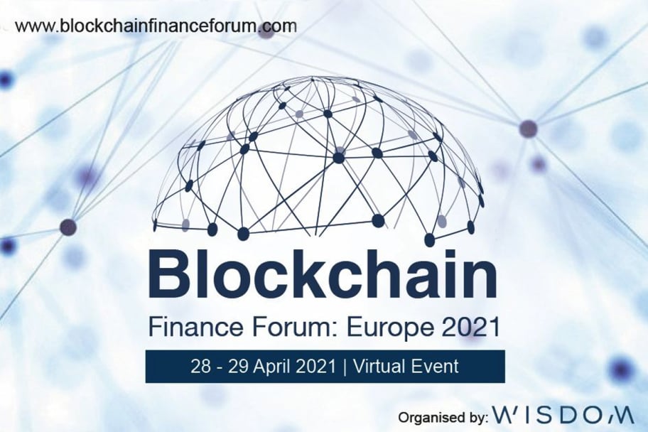 Blockchain Finance Forum: Europe 2021