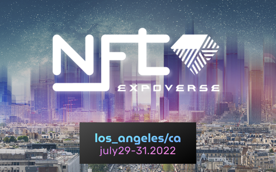 NFT Expoverse Los Angeles - The Future, Happening Now