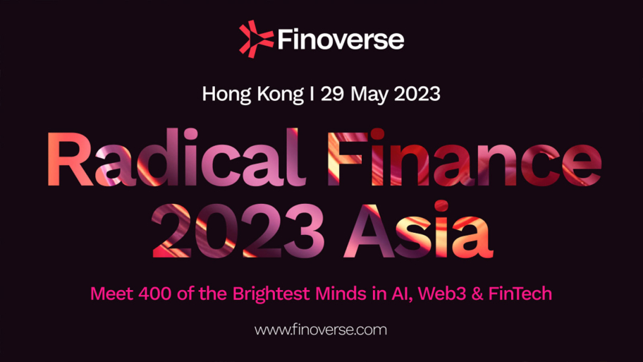 Radical Finance 2023 Asia | Hong Kong, May 29, 2023