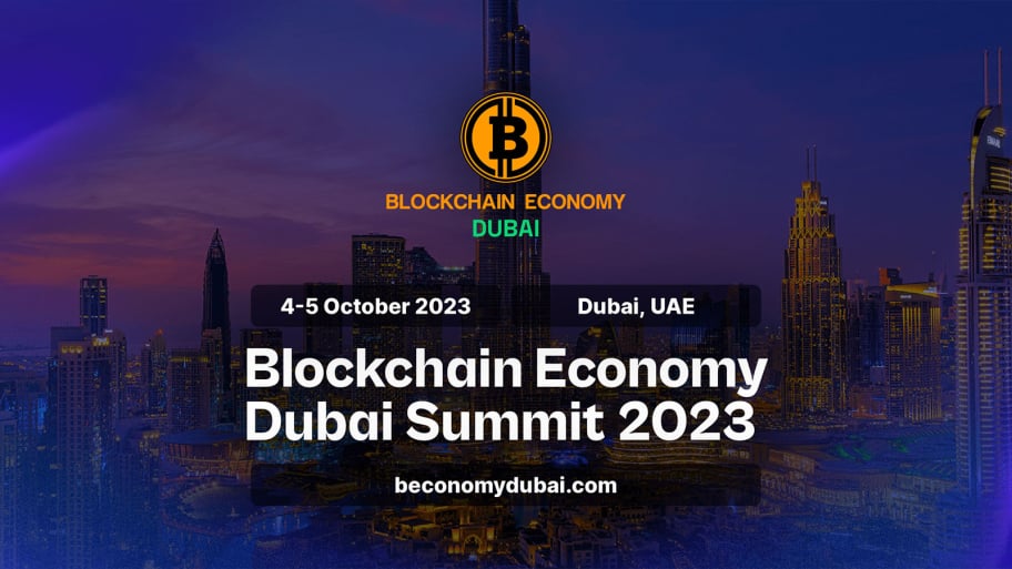 Blockchain Economy Summit | Dubai, October 4-5, 2023