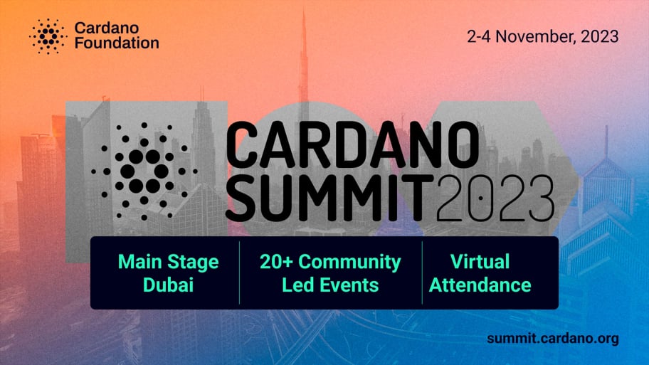 Cardano Summit 2023 | Dubai, November 2-4, 2023
