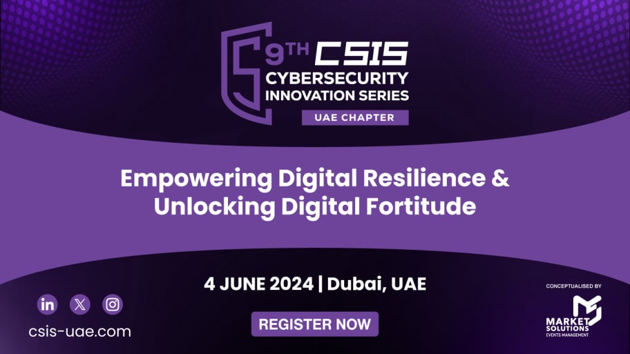 9th Edition Cybersecurity Innovation Series – Dubai, UAE