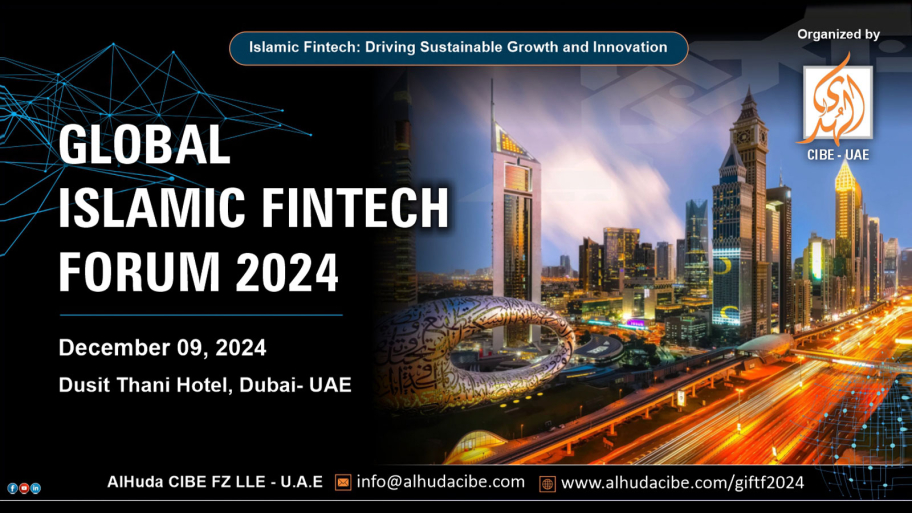 Global Islamic Fintech Forum 2024