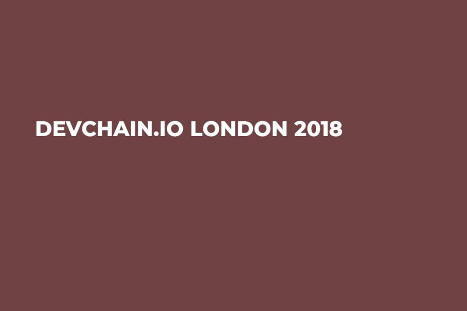  DevChain.io London 2018