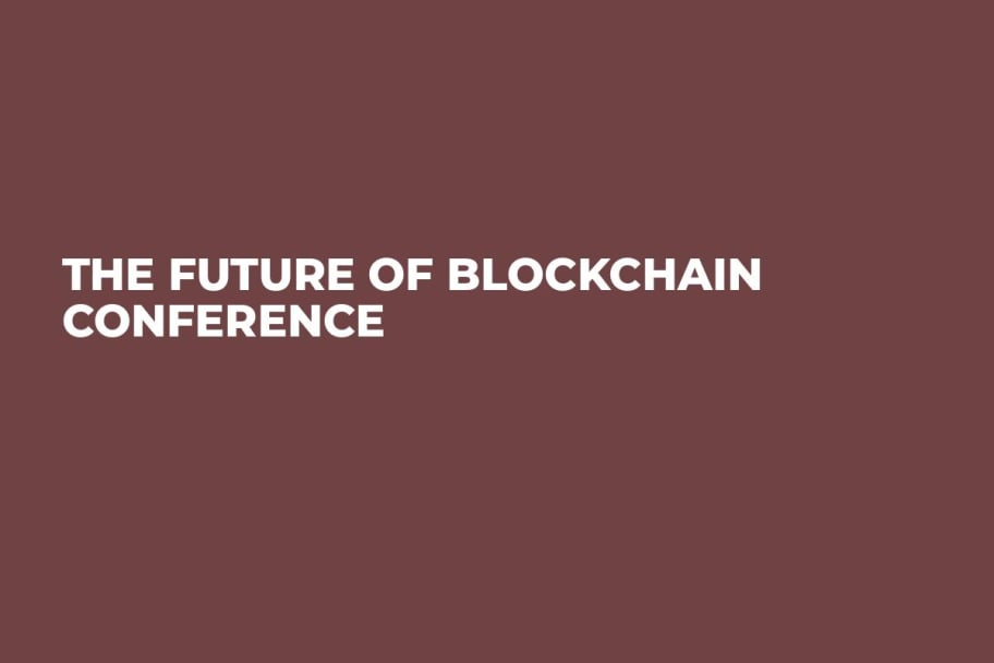 The Future of Blockchain Conference