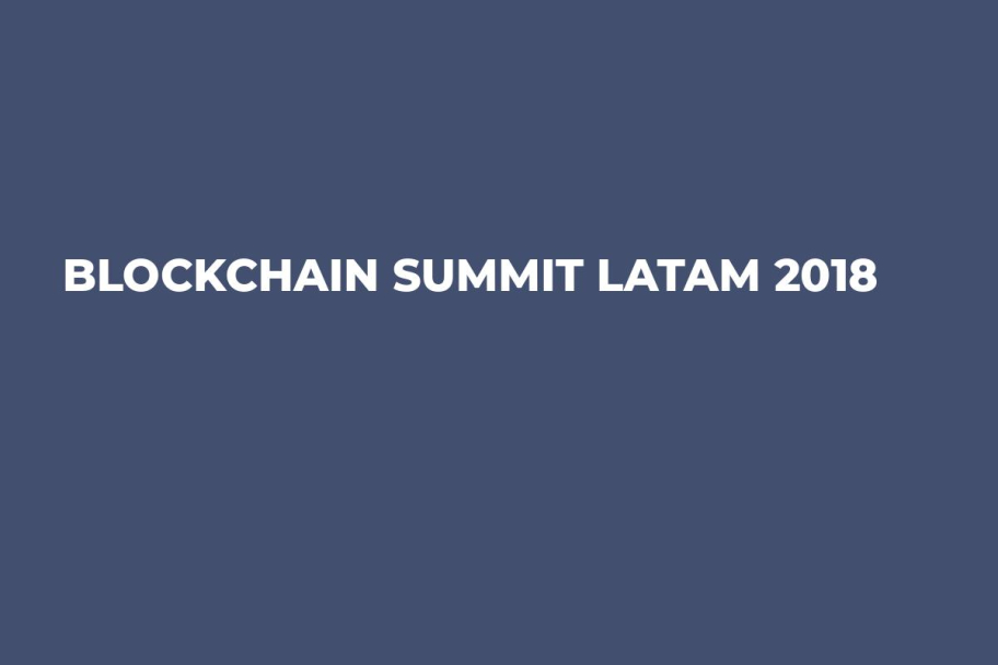 Blockchain Summit LATAM 2018