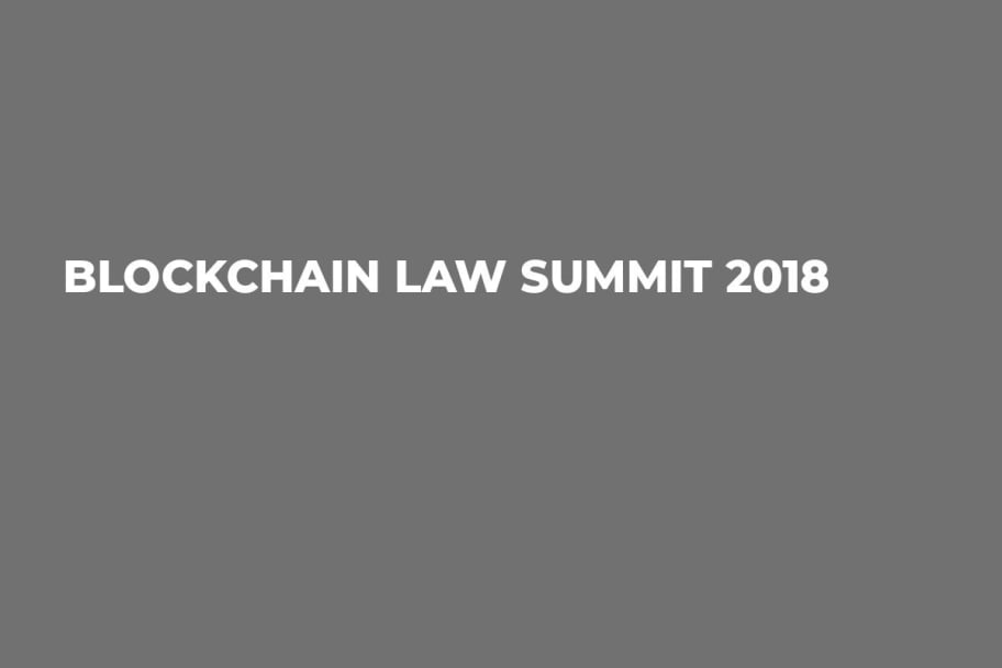 Blockchain Law Summit 2018