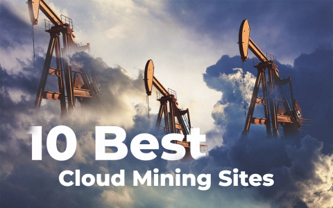 10 Best Cloud Mining Sites in 2019 - Updated 10 Best Cloud Mining Sites in 2019 - Updated