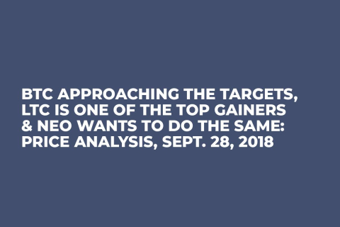 BTC Approaching the Targets, LTC Is One Of the Top Gainers & NEO Wants to Do the Same: Price Analysis, Sept. 28, 2018 BTC Approaching the Targets, LTC Is One Of the Top Gainers & NEO Wants to Do the Same: Price Analysis, Sept. 28, 2018