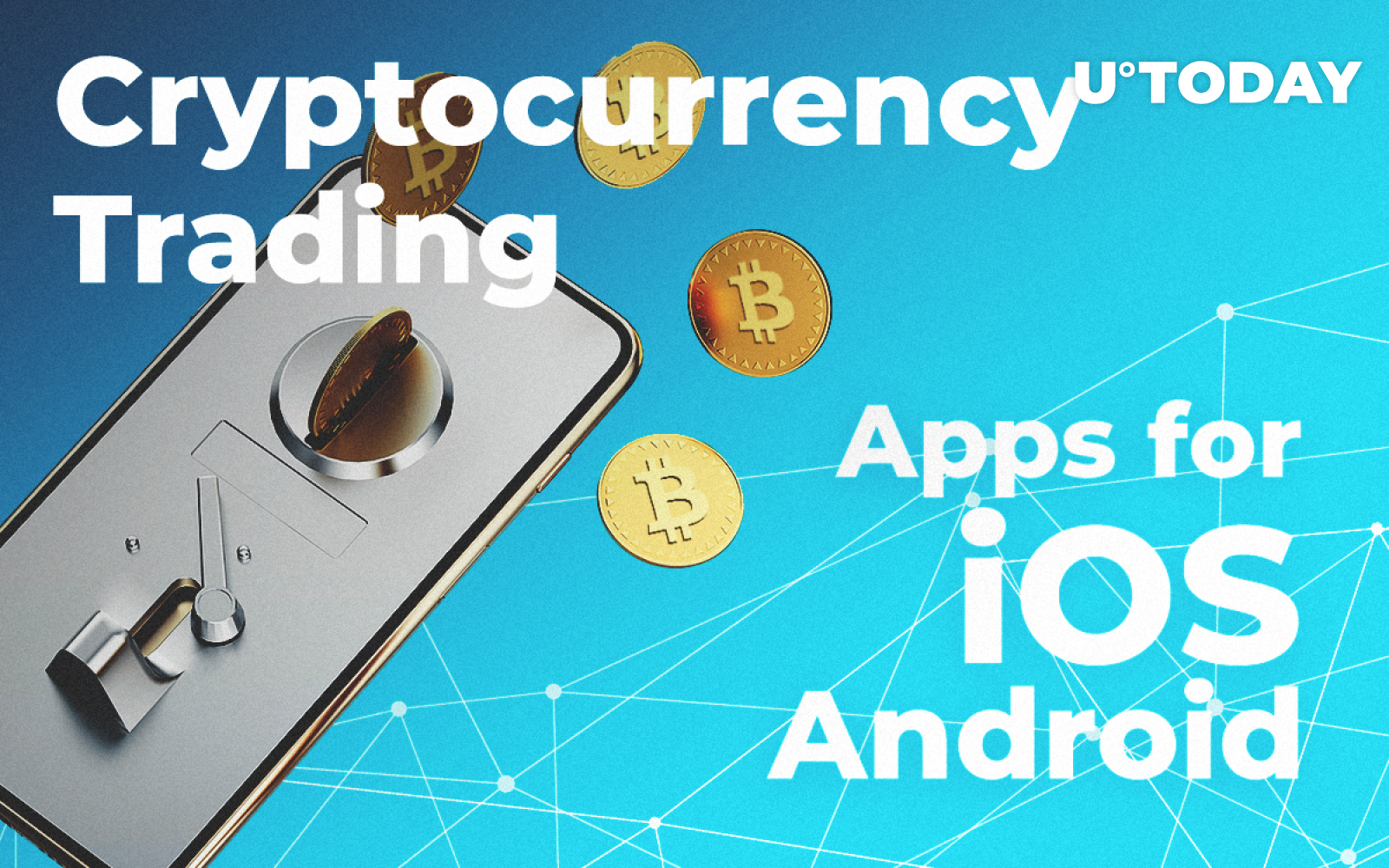 Popular Cryptocurrency Trading Apps for iOS and Android in 2019 - U.Today