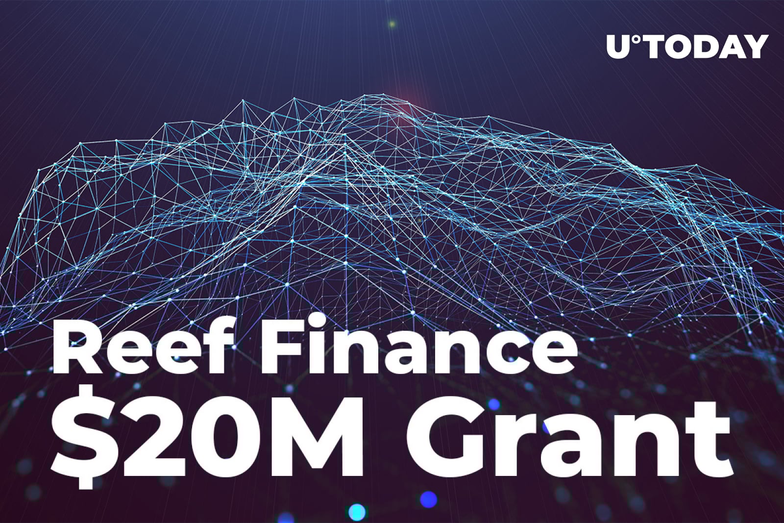 Reef Finance (REEF) Launches 20 Million Grant to Bring DeFis, NFTs to