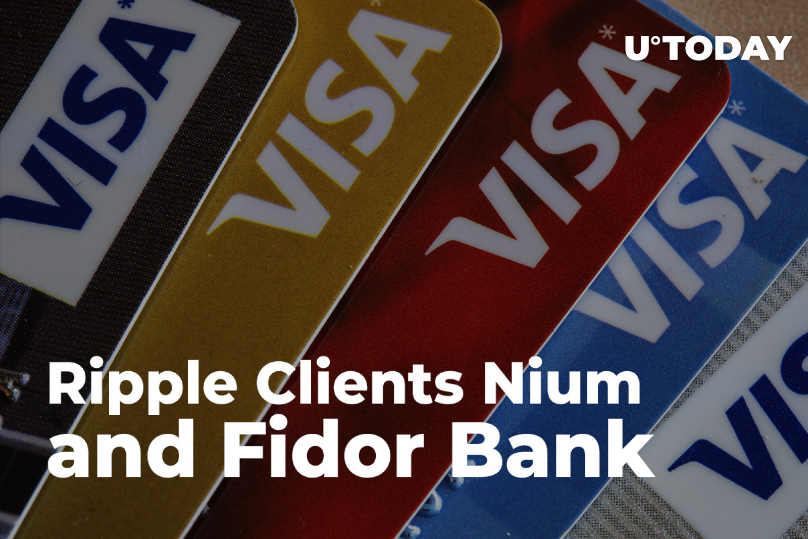 Ripple Clients Nium and Fidor Bank Partner with Visa and PayDo App to Set  Up Better Payment Systems - U.Today