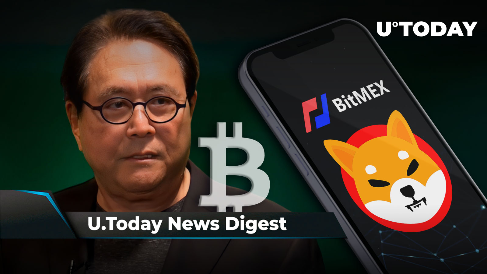 “Rich Dad, Poor Dad” Author Says It’s Time for BTC, SHIB Finally Listed on BitMex, This Could Reduce Ripple’s Chance to Win SEC: Crypto News Digest by U.Today