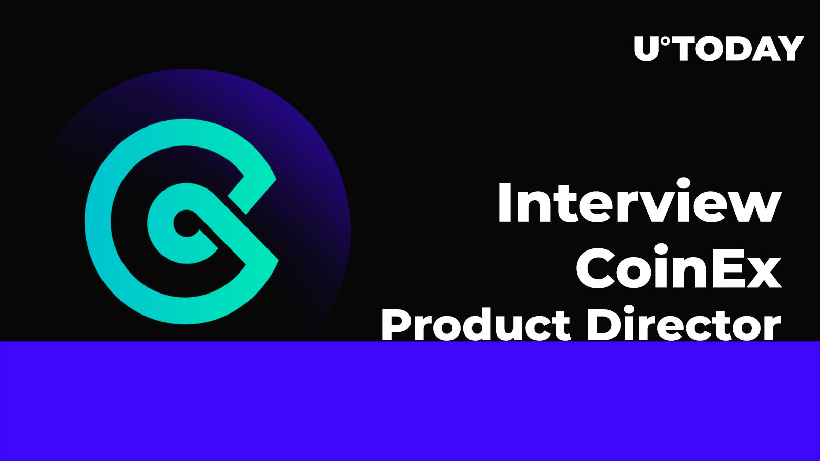 Six Years of CoinEx: Talking with Product Director