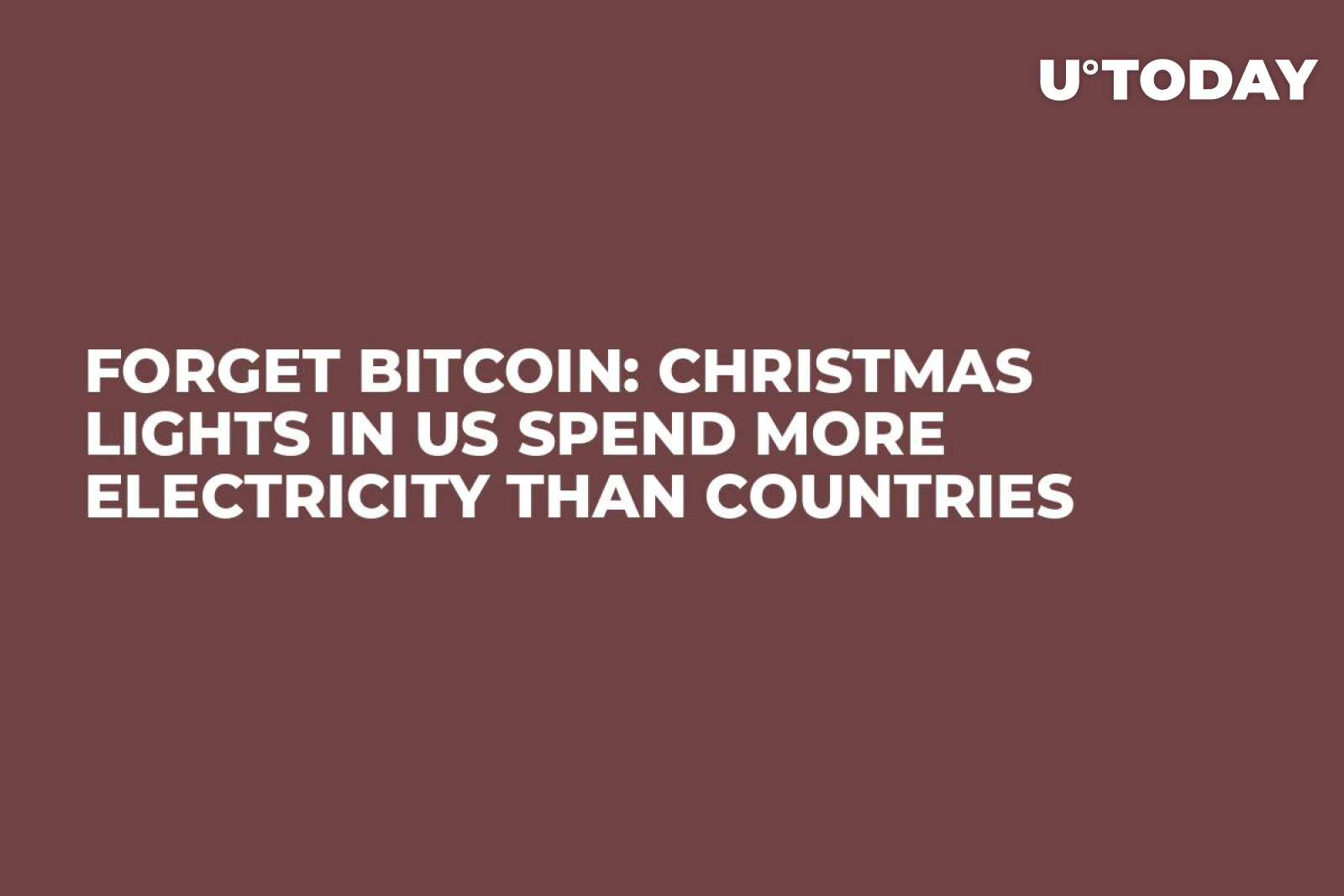 Bitcoin Christmas Lights in US Spend More Electricity Than