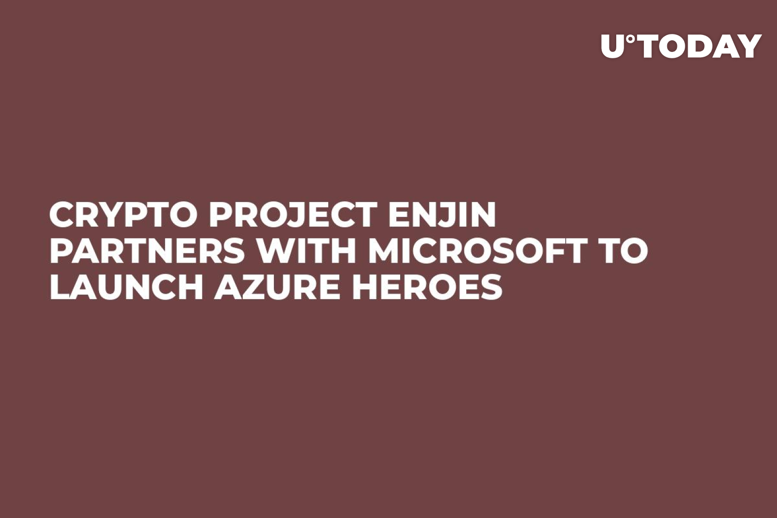 Crypto Project Enjin Partners with Microsoft to Launch Azure Heroes -  U.Today