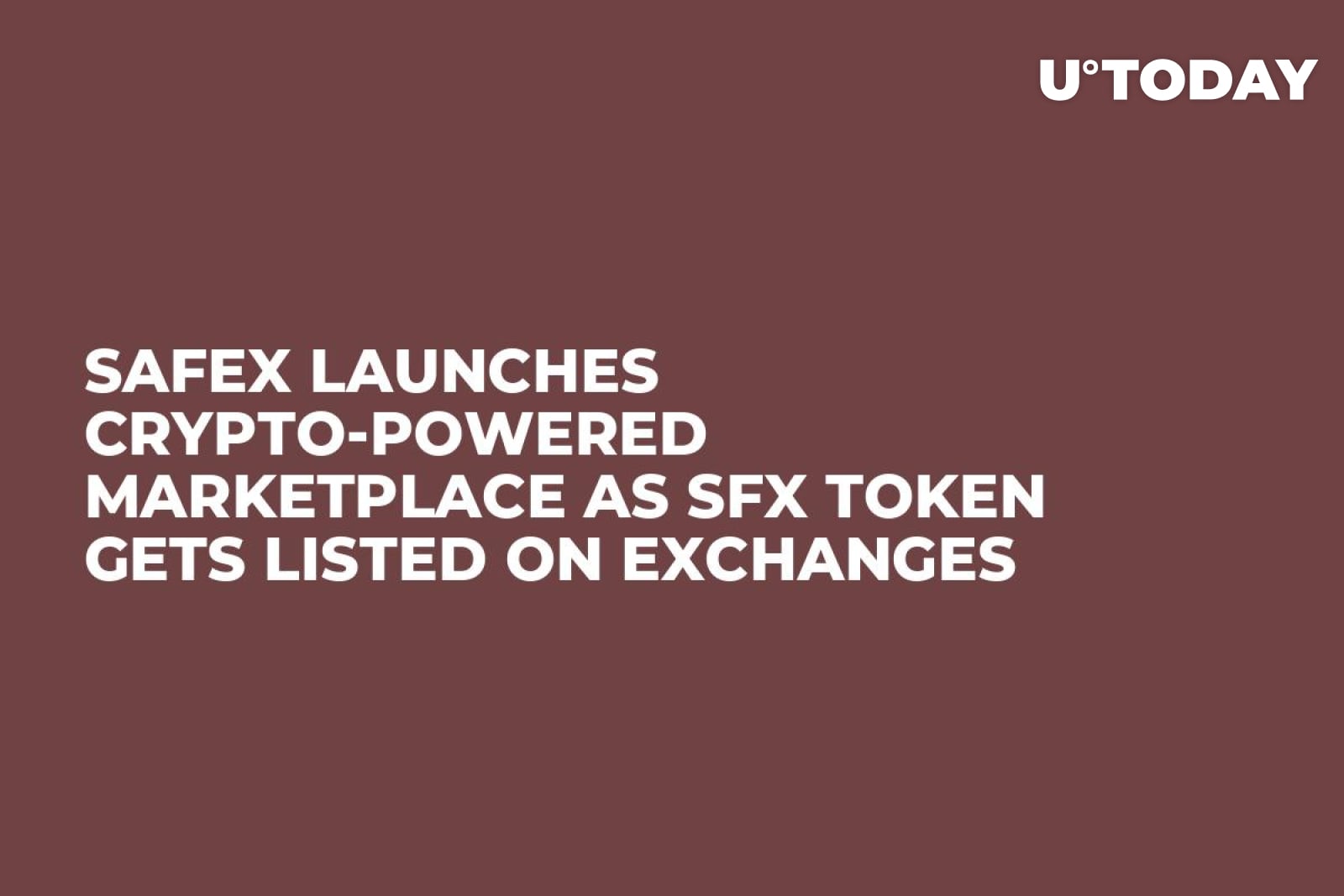 Safex Launches Crypto-Powered Marketplace as SFX Token Gets Listed on  Exchanges - U.Today