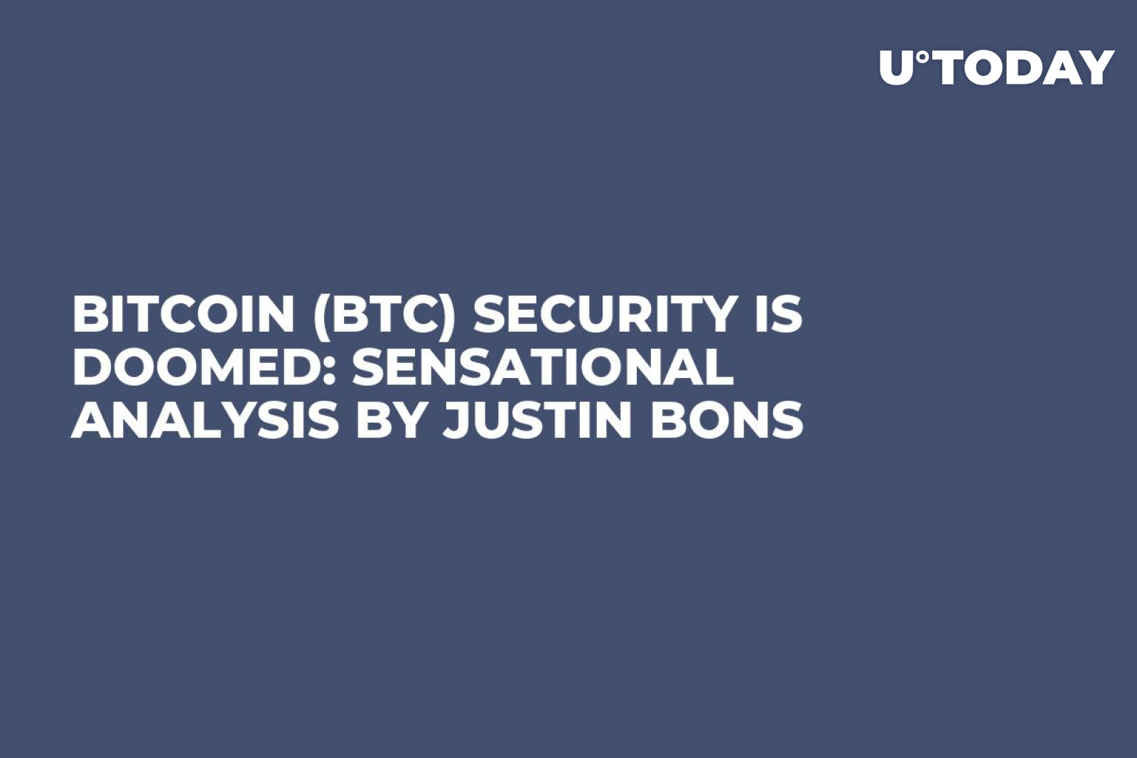 Bitcoin (BTC) Security Is Doomed: Sensational Analysis by Justin Bons ...