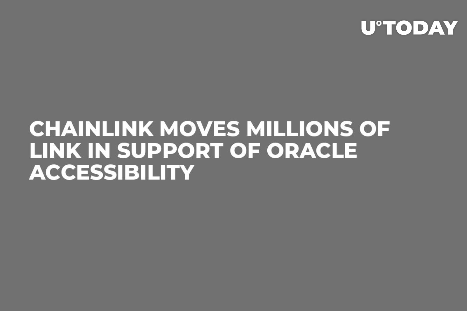Chainlink Moves Millions of LINK in Support of Oracle Accessibility -  U.Today