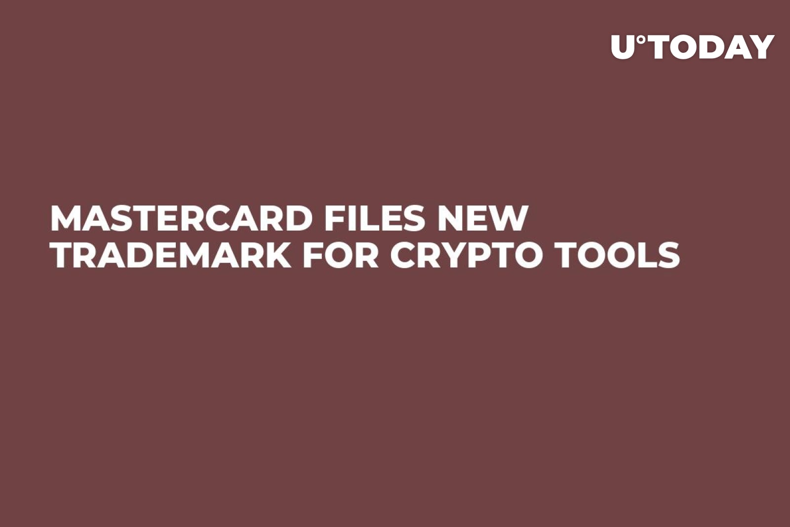 Mastercard Files New Trademark for Crypto Tools - U.Today