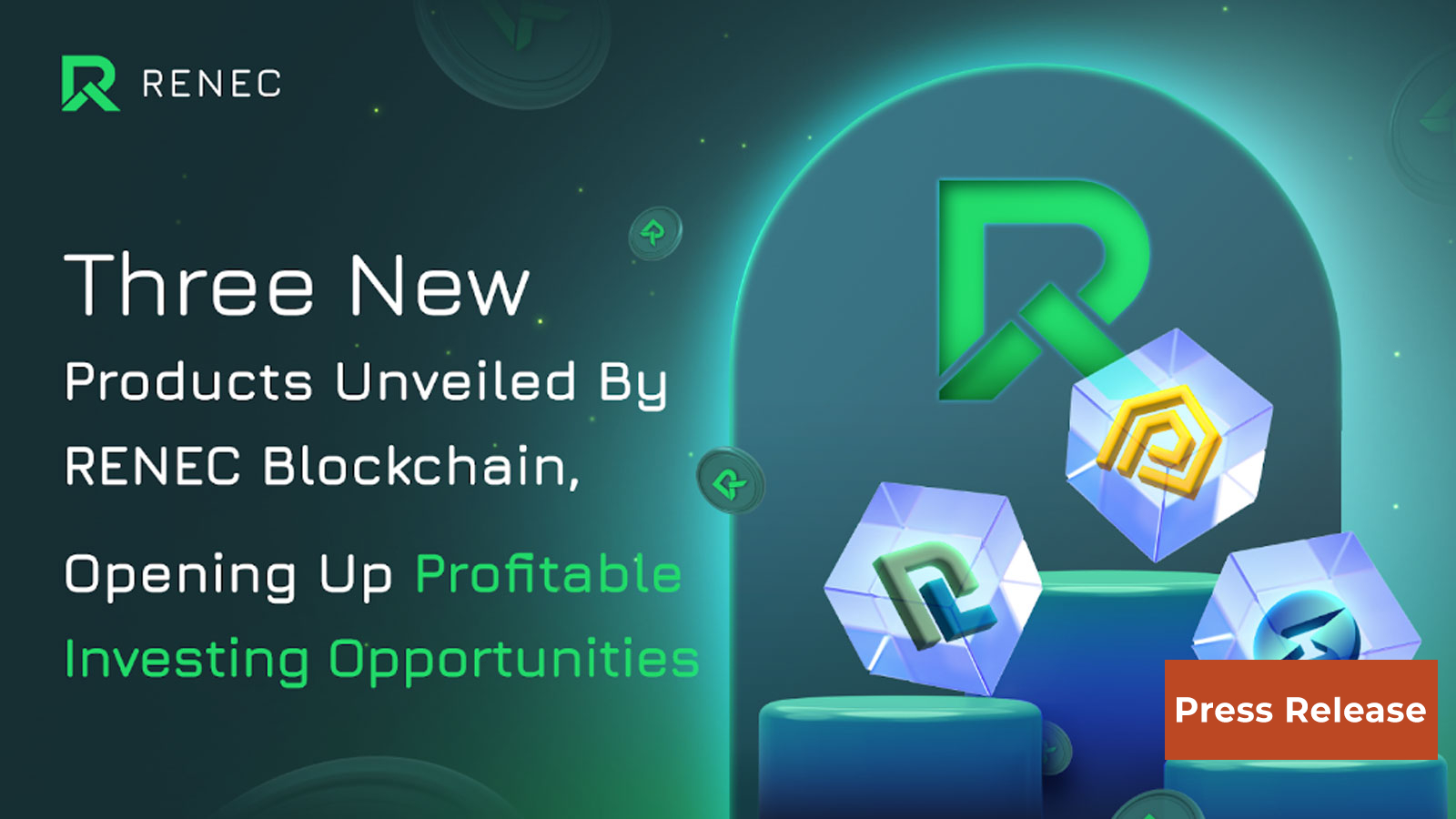Three New Products Unveiled By RENEC Blockchain, Opening Up Profitable Investing Opportunities